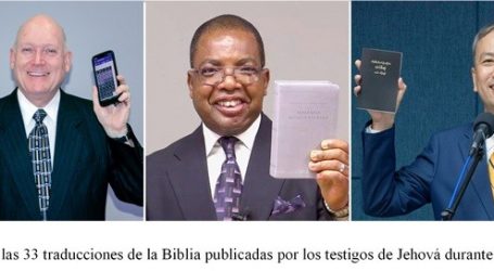 Los Testigos de Jehová proyectan publicar la Biblia en 36 idiomas durante 2021