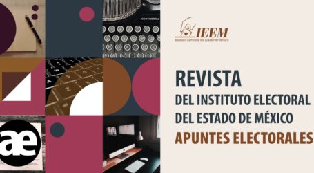 IEEM INVITA A PUBLICAR EN LA REVISTA APUNTES ELECTORALES