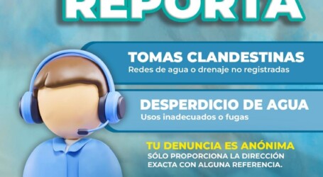 ACCIONES CONTRA TOMAS CLANDESTINAS Y DESPERDICIO DE AGUA