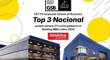 CETYS GRADUATE SCHOOL OF BUSINESS ES TOP 3 NACIONAL EN RANKING LATINOAMERICANO