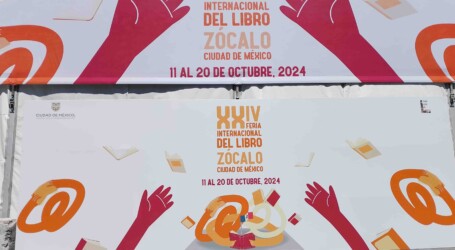 300 STANDS Y 269 ACTIVIDADES LOS ESPERAN EN LA FERIA INTERNACIONAL DEL LIBRO DEL ZÓCALO