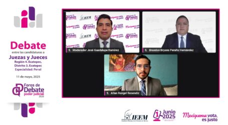 SEXTO DÍA DE DEBATES ORGANIZADOS POR EL IEEM PARA LA ELECCIÓN JUDICIAL