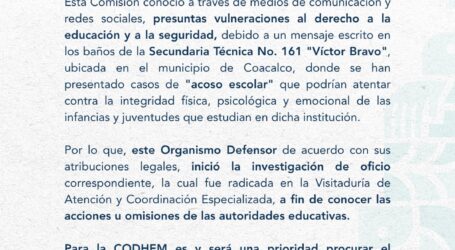 INICIA CODHEM QUEJA DE OFICIO POR ACOSO ESCOLAR EN COACALCO