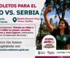 REGALARÁ GOBIERNO BOLETOS DOBLES PARA EL JUEGO DE ESTE JUEVES: MÉXICO-SERBIA
